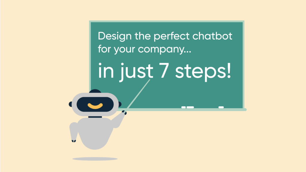 7 steps to design a chatbot
